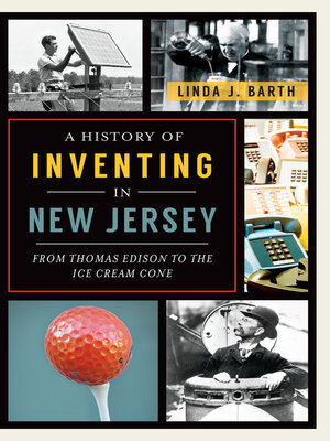 cover image of A History of Inventing New Jersey